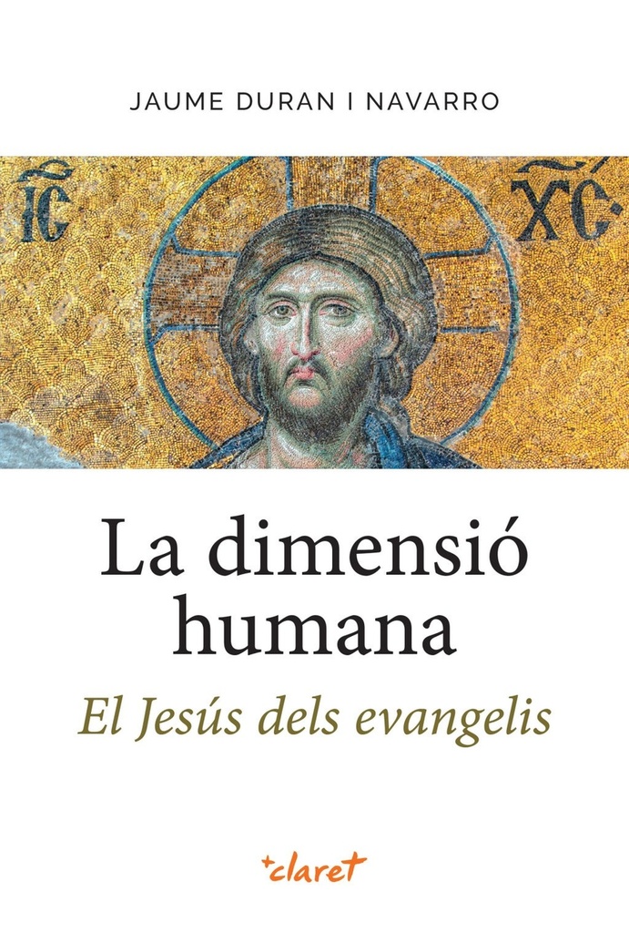 [9788491366430] La dimensió humana. El Jesús dels evangelis