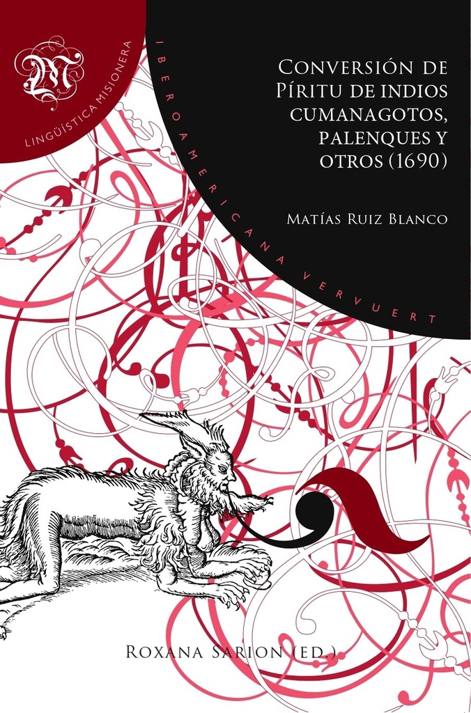 [9788491925378] Conversión de Píritu de indios cumanagotos,palenques y otros (1690)
