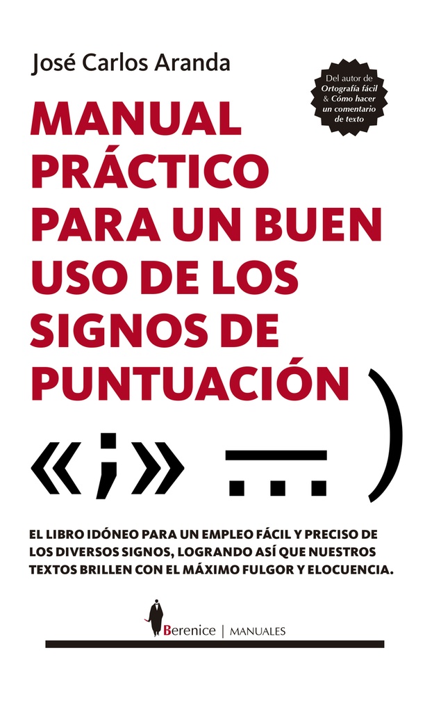 [9788411312042] Manual práctico para un buen uso de los signos de puntuación