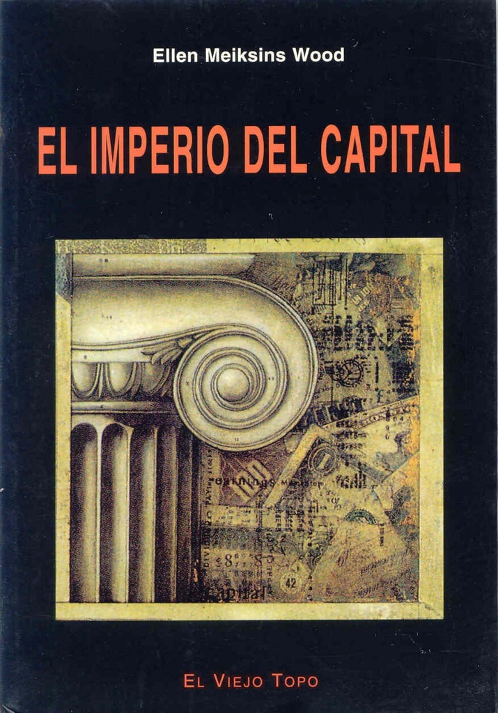 [9788496356085] El imperio del capital
