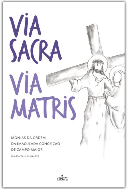 [9789899329058] Via Sacra. Via Matris