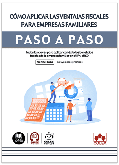 [9791370114664] Cómo aplicar las ventajas fiscales para empresas familiares. Paso a paso