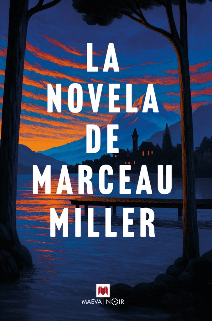 [9791387664602] La novela de Marceau Miller
