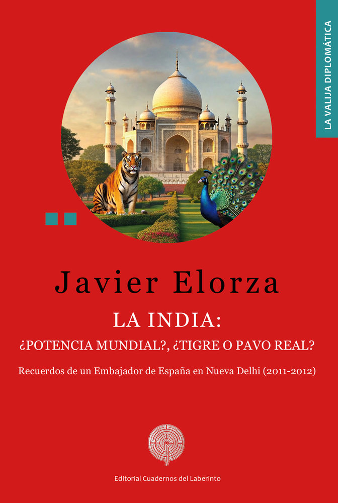[9791387751661] La India: ¿potencia mundial?, ¿tigre o pavo real?