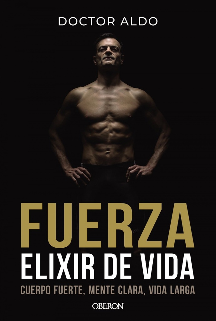 [9791387775162] Fuerza. Elixir de vida