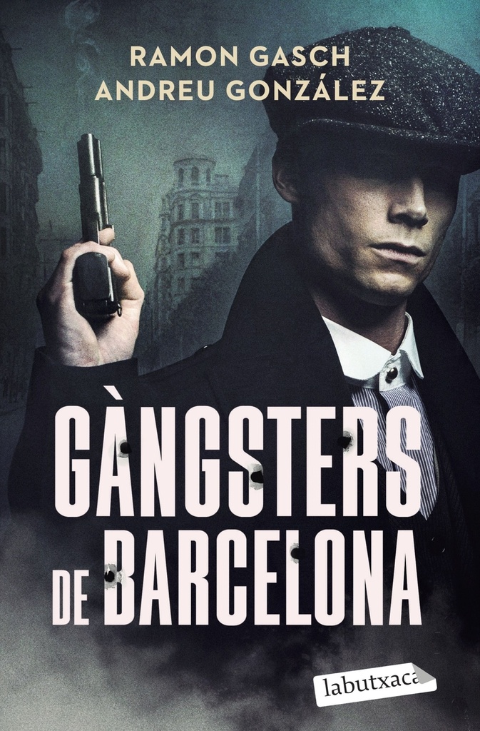 [9791387802301] Gàngsters de Barcelona