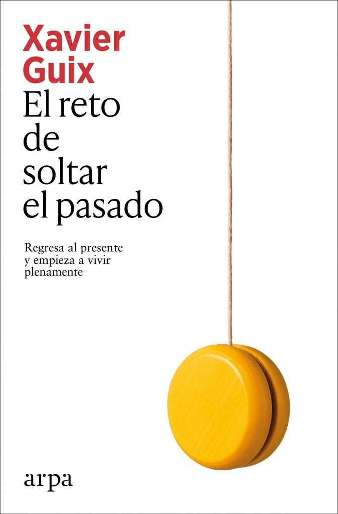 [9791387833350] El reto de soltar el pasado