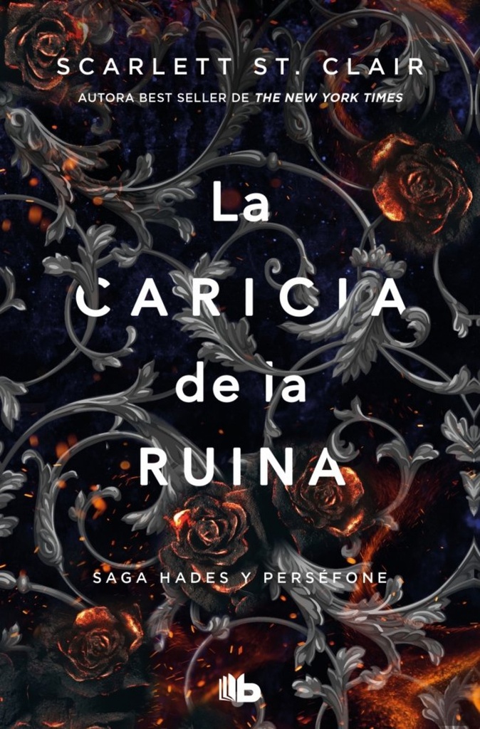[9791387871147] La caricia de la ruina (Hades y Perséfone #3)