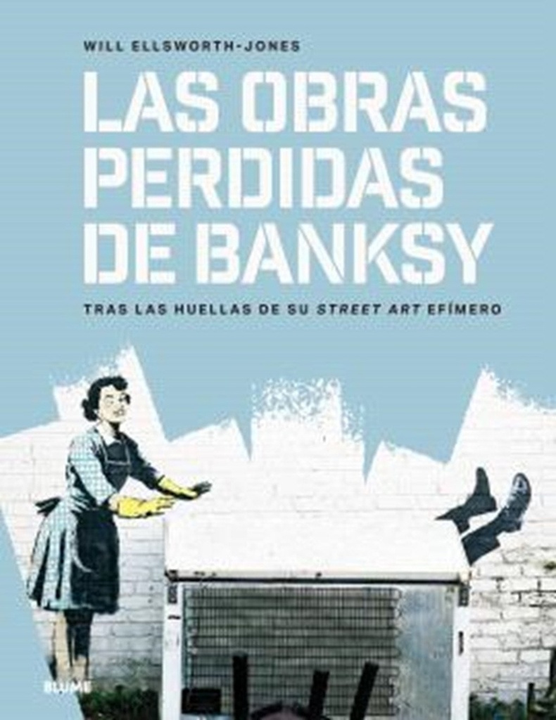 [9791387881146] Las obrasa perdidas de Bansky