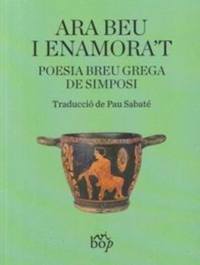 [9791399077636] Ara beu i enamora't