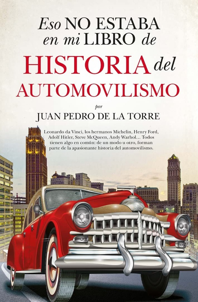 [9788411313551] Eso No Estaba (leb) Hist. Automovilismo