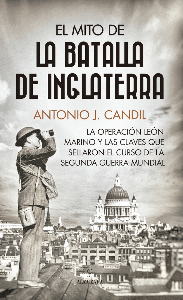 [9788411314862] El mito de la batalla de Inglaterra
