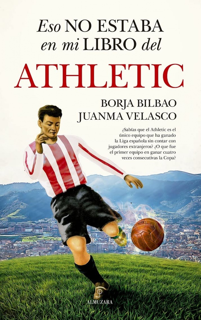 [9788411315616] Eso No Estaba en Mi Libro del Athletic