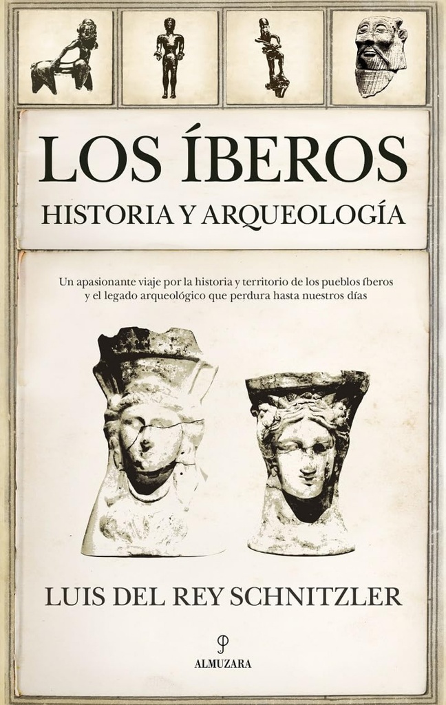 [9788411315890] Íberos. Los. Historia y Arqueología