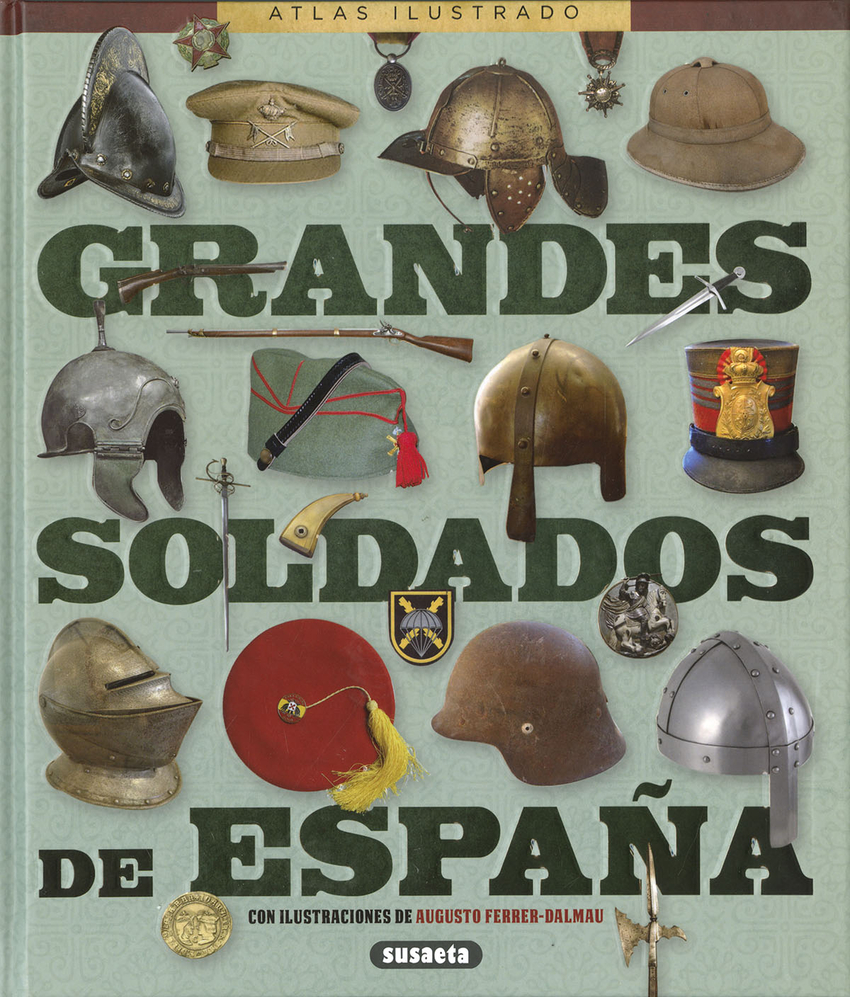 [9788467784770] Grandes soldados de España