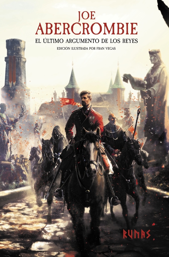 [9788411484756] El último argumento de los reyes [Edición ilustrada]