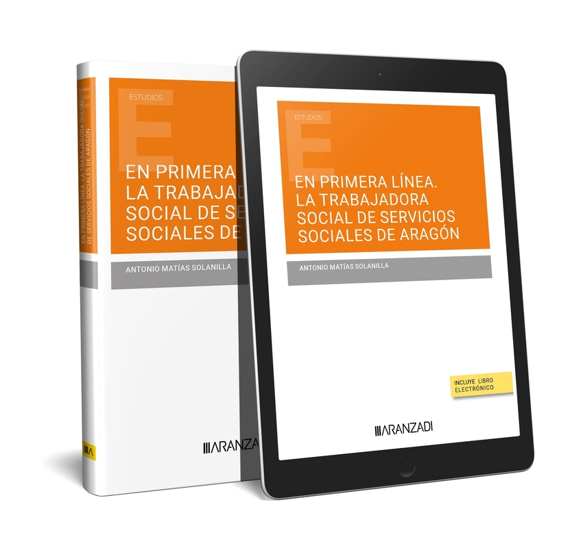 [9788411621304] En primera línea. La trabajadora social de Servicios Sociales de Aragón (Papel +