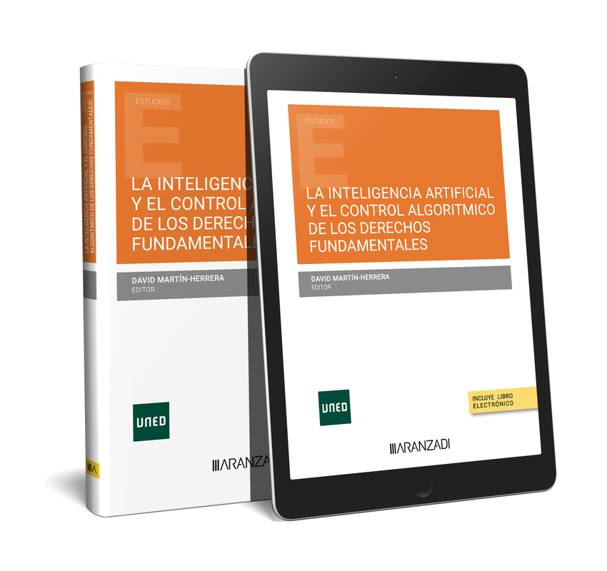 [9788411624770] La Inteligencia Artificial y el Control Algorítmico de los Derechos Fundamentale