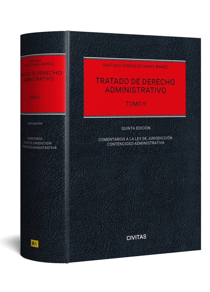 [9788411628815] Tratado de Derecho Administrativo Tomo II-Comentarios a la ley de jurisdicción c