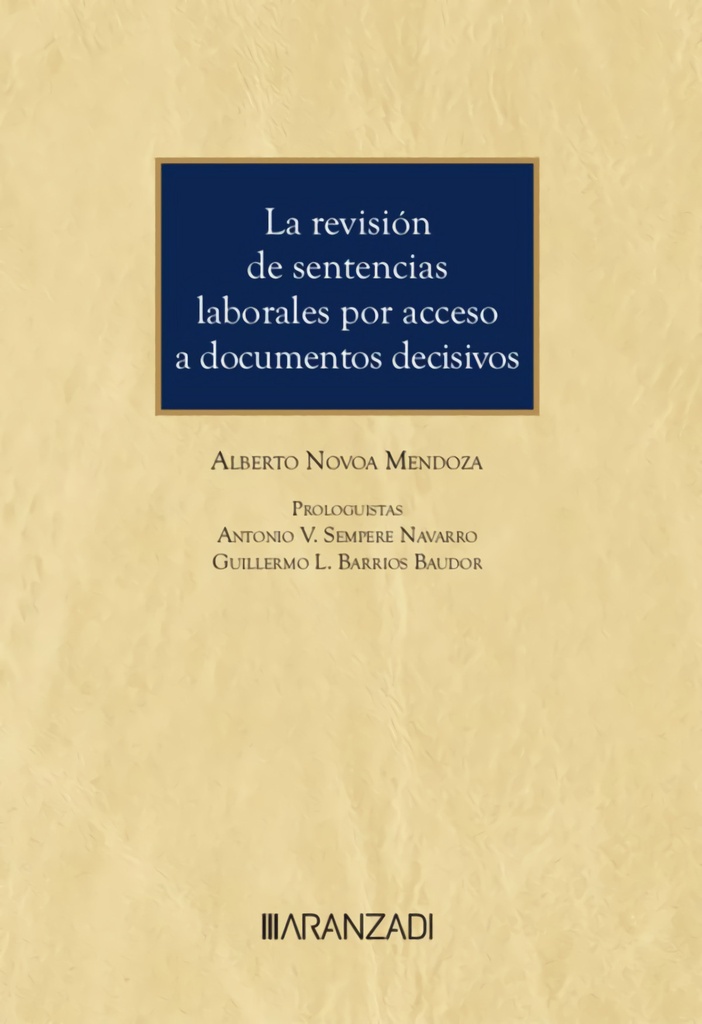 [9788411631761] La revisión de sentencias laborales por acceso a documentos decisivos (Papel + e