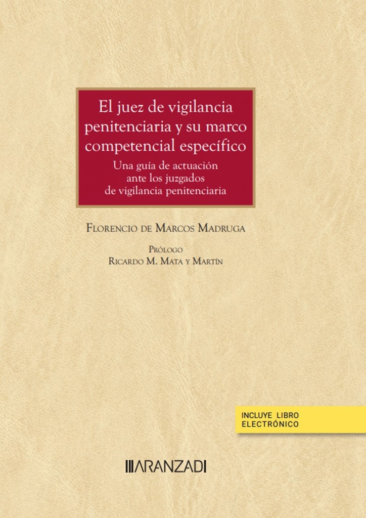 [9788411637343] El juez de vigilancia penitenciaria y su marco competencial específico (Papel +