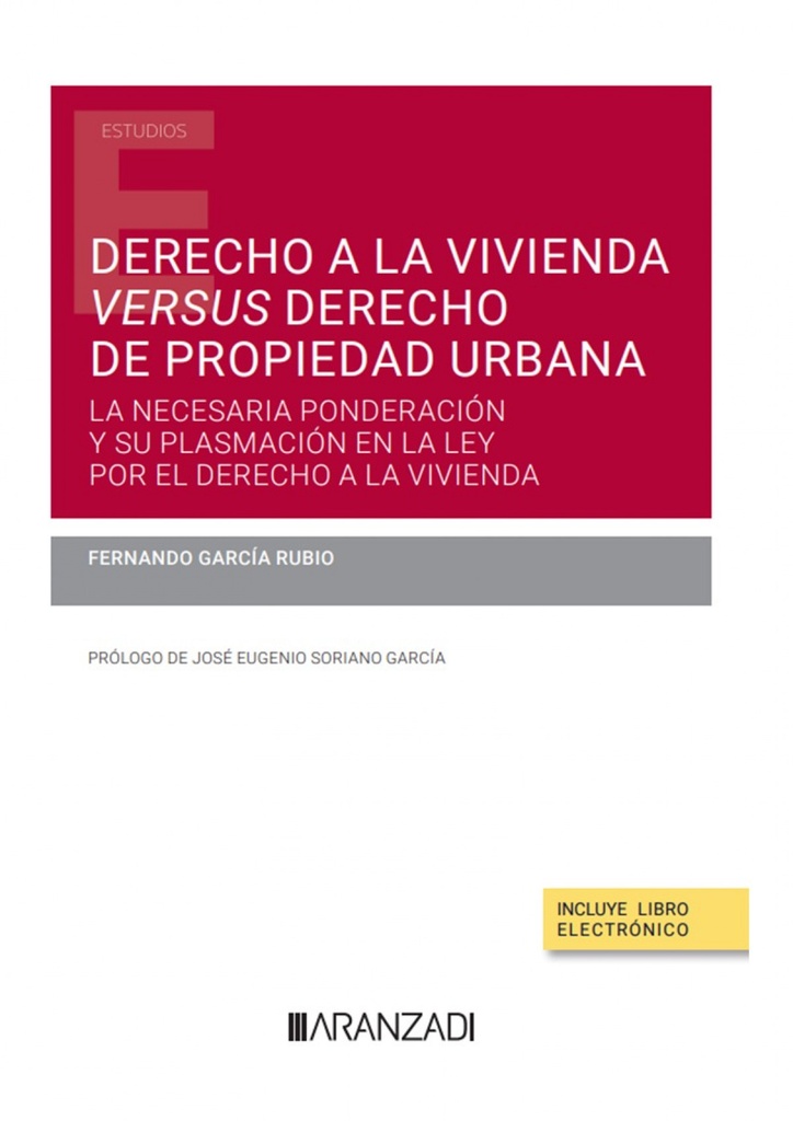 [9788411637831] Derecho a la vivienda versus derecho de propiedad urbana (Papel + e-book)