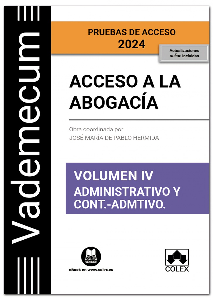 [9788411941600] Vademecum Acceso a la Abogacia Volumen IV Parte Especifica