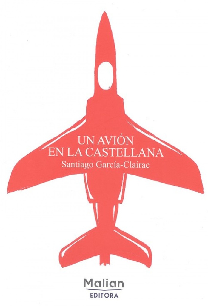 [9788412013528] Un Avión en la Castellana
