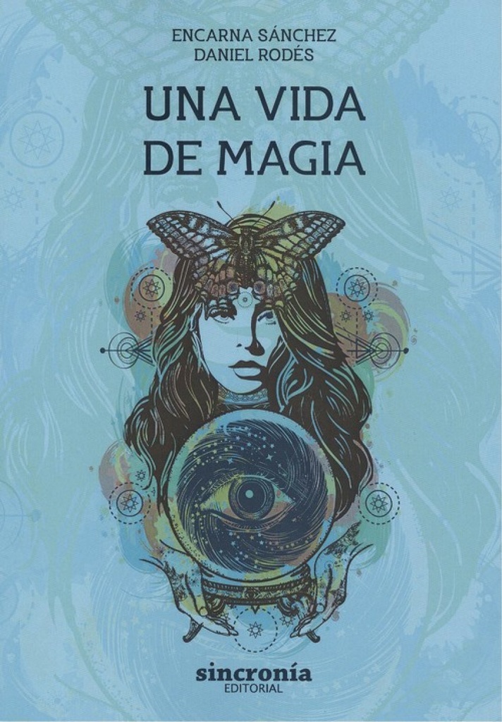 [9788412014020] Una Vida de Magia