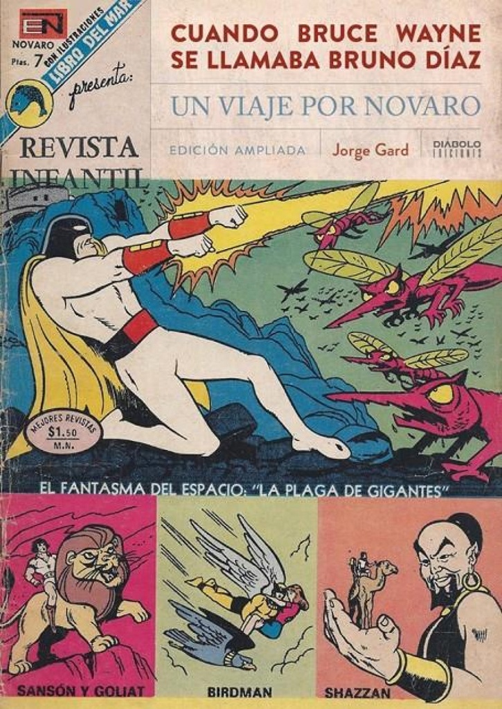 [9788412034967] Cuando Bruce Wayne Se Llamaba Bruno Díaz
