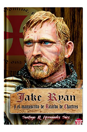 [9788412039795] JAKE RYAN Y EL MANUSCRITO DE RICARDO DE CHARTRES