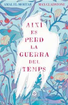 [9788412057676] Així es perd la guerra del temps
