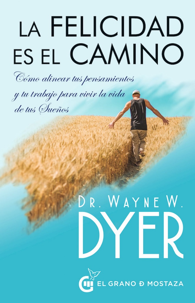 [9788412072433] La Felicidad Es el Camino