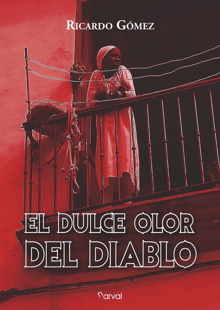 [9788412083637] El Dulce Olor del Diablo