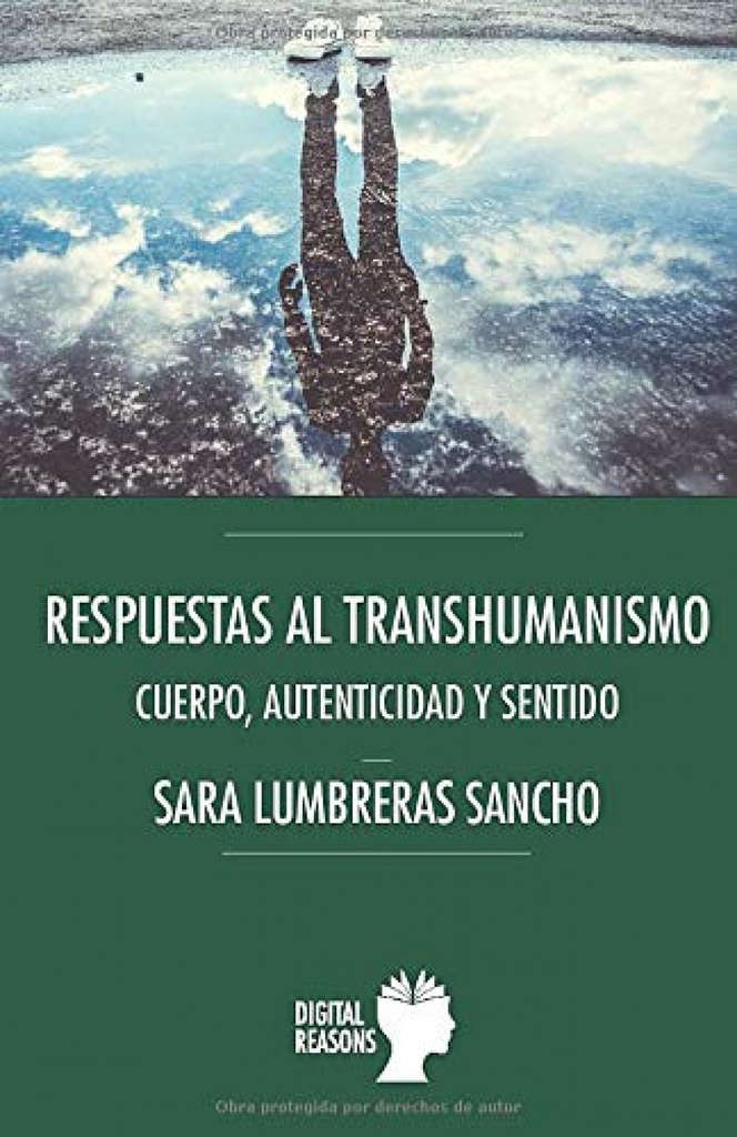 [9788412088885] Respuestas al Transhumanismo