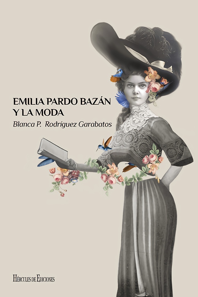 [9788412097467] Emilia Pardo Bazán y la Moda