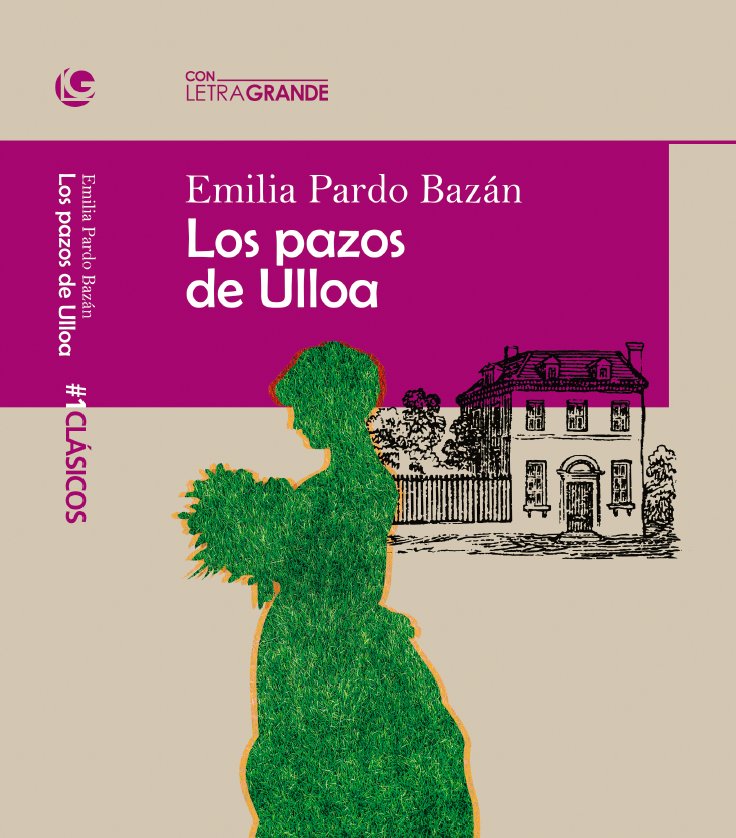 [9788412098099] Los pazos de ulloa. (edición en letra grande)