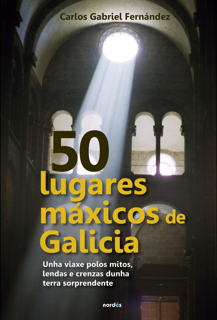 [9788412117103] 50 Lugares Maxicos de Galicia (gal)
