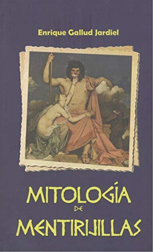 [9788412150766] Mitologia de Mentirijillas