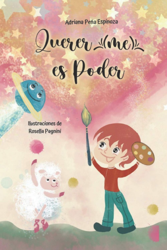 [9788412190885] Querer (me) es poder: 5 cuentos que alimentan la autoestima