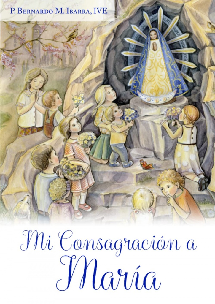 [9788412195187] Mi Consagración a María
