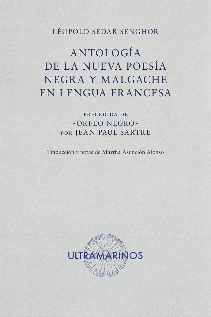 [9788412260236] Antología de la nueva poesía negra y malgache en lengua francesa
