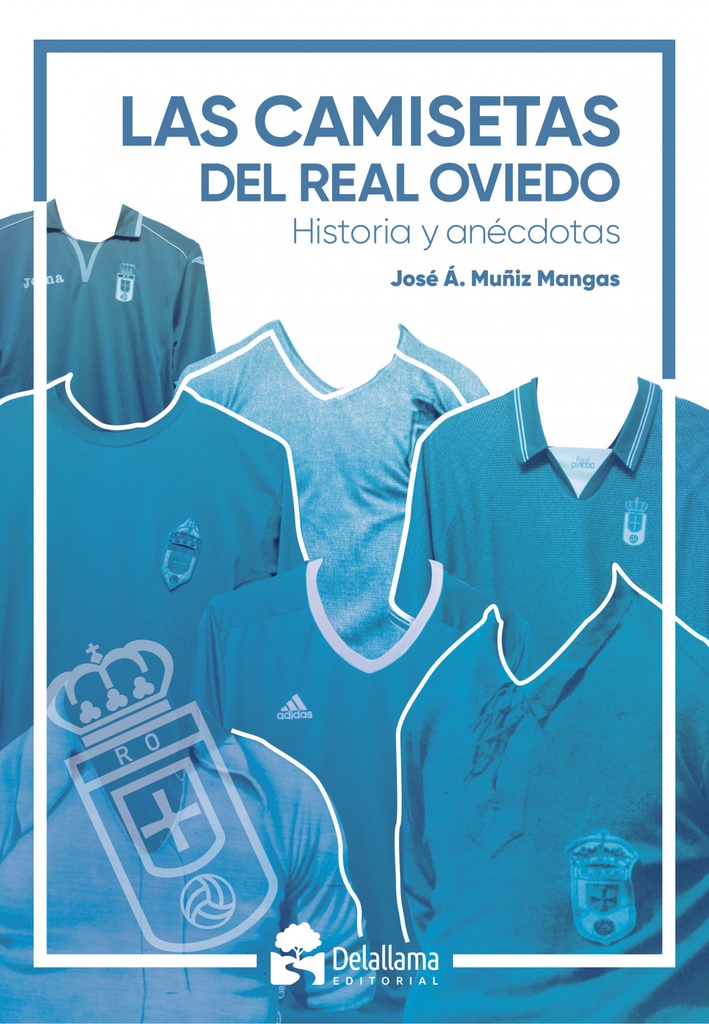[9788412263480] Las camisetas del Real Oviedo