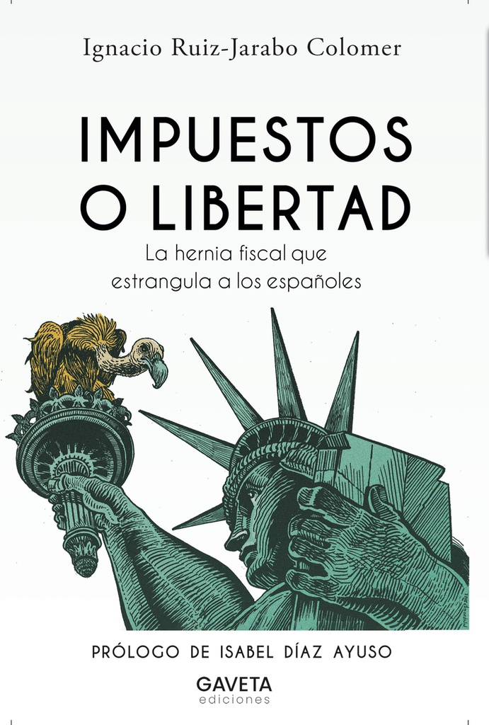 [9788412273854] Impuestos o Libertad