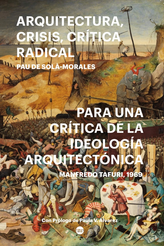 [9788412309003] Arquitectura, Crisis, Crítica Radical