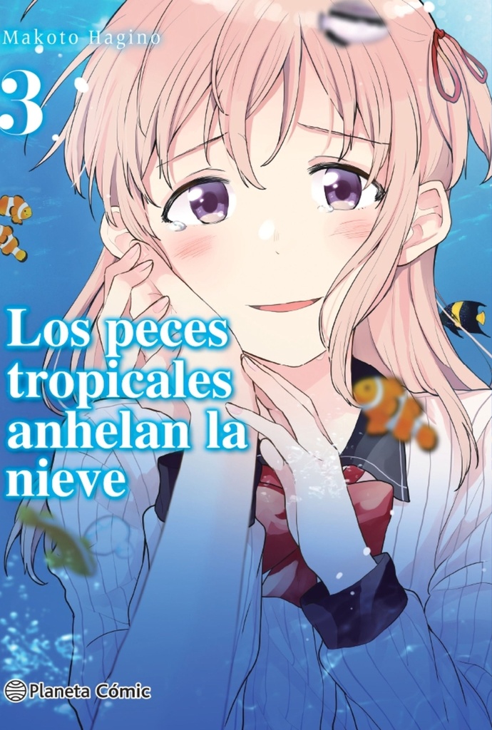 [9788413426167] Los peces tropicales anhelan la nieve no 03/09