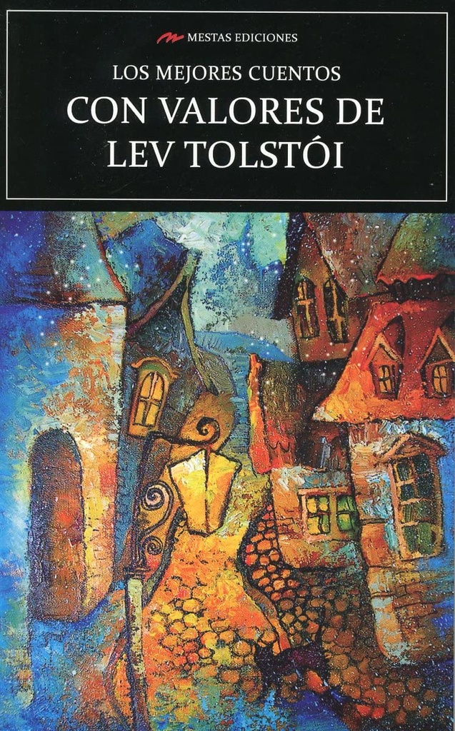 [9788418765131] Los mejores cuentos con valores de Lev Tolstói