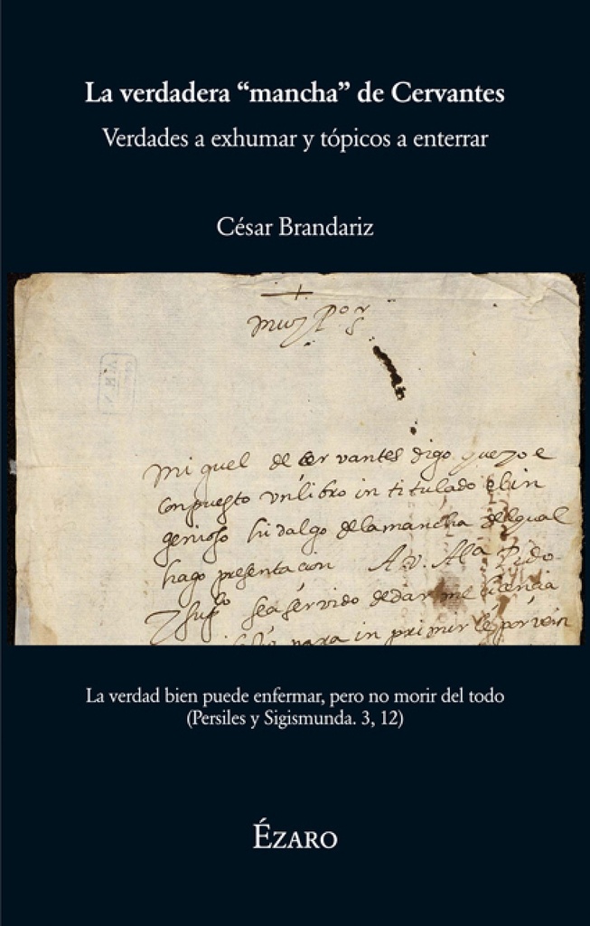 [9788412357646] La Verdadera Mancha de Cervantes