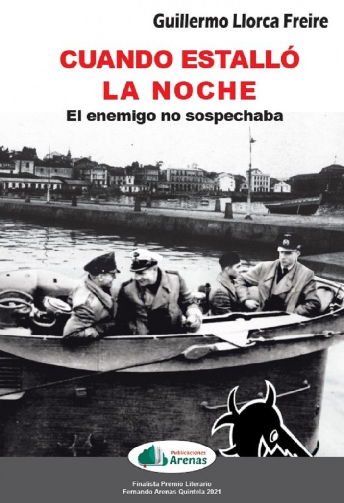 [9788412364002] Cuando Estallo la Noche. el Enemigo No Sospechaba