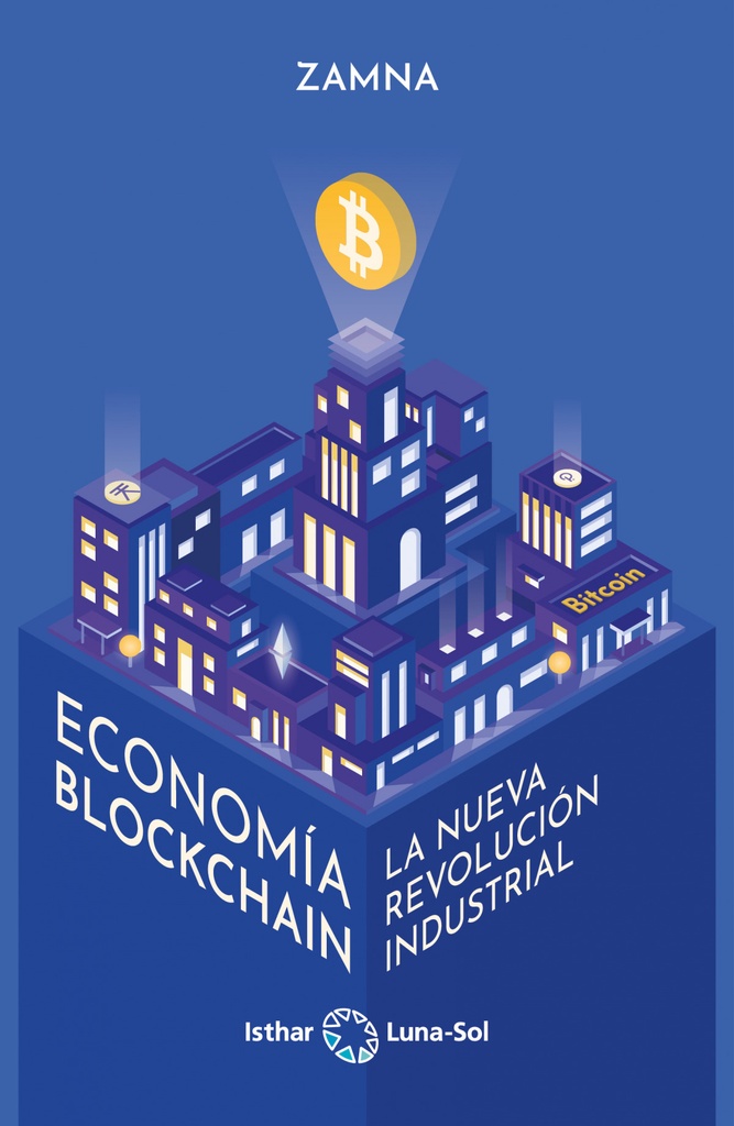 [9788412367775] Economia Blockchain (la Nueva Revolucion Industrial)